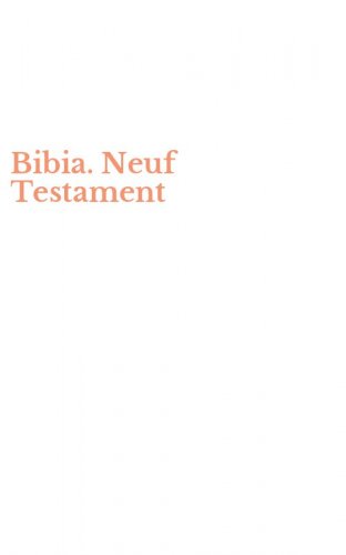 Bibia. Neuf Testament