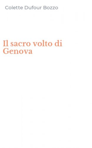Il sacro volto di Genova