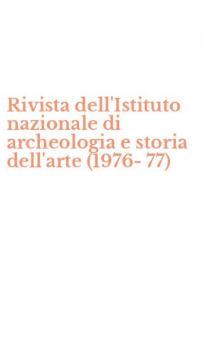 Rivista dell'Istituto nazionale di archeologia e storia dell'arte (1976-77)