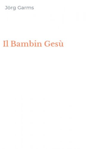 Il Bambin Ges&ugrave;