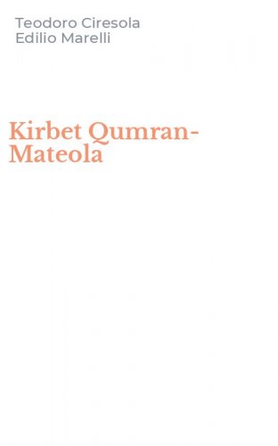 Kirbet Qumran-Mateola