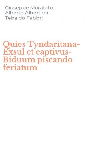 Quies Tyndaritana-Exsul et captivus-Biduum piscando feriatum