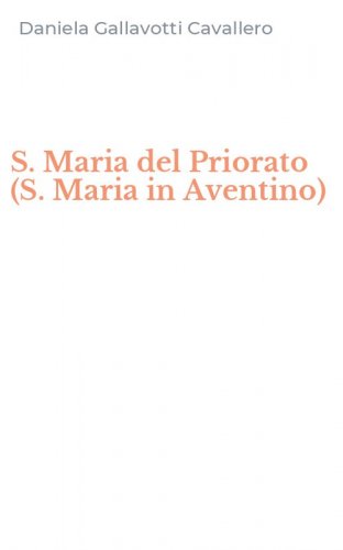 S. Maria del Priorato (S. Maria in Aventino)