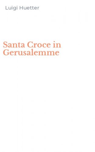 Santa Croce in Gerusalemme