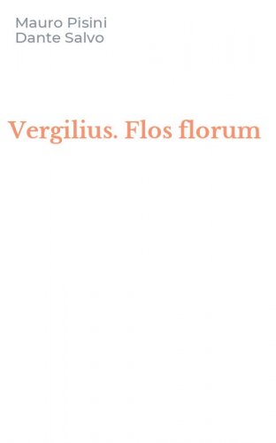 Vergilius. Flos florum