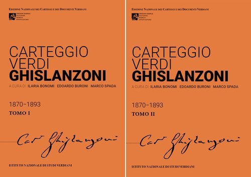 Carteggio Verdi-Ghislanzoni (1870-1893)