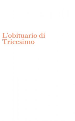 L'obituario di Tricesimo