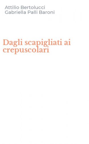 Dagli scapigliati ai crepuscolari