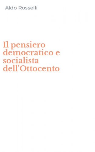 Il pensiero democratico e socialista dell'Ottocento