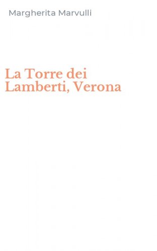 La Torre dei Lamberti, Verona