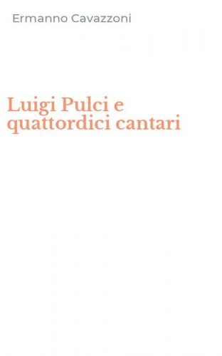 Luigi Pulci e quattordici cantari