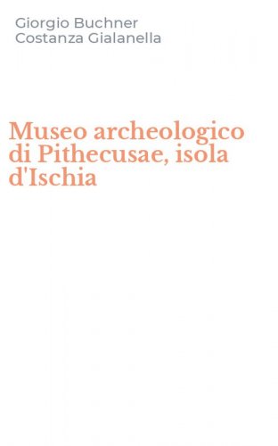 Museo archeologico di Pithecusae, isola d'Ischia
