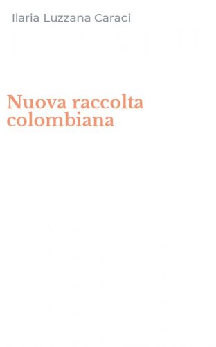 Nuova raccolta colombiana