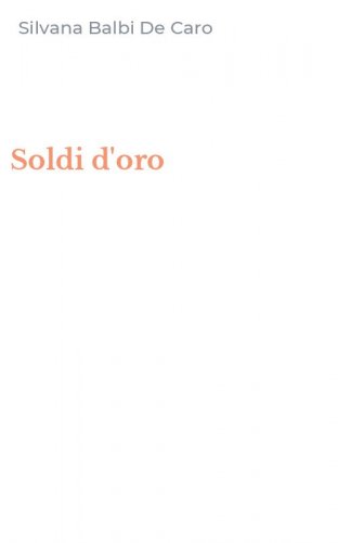 Soldi d'oro