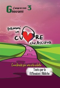 Dammi un cuore che ascolta