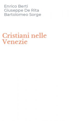 Cristiani nelle Venezie