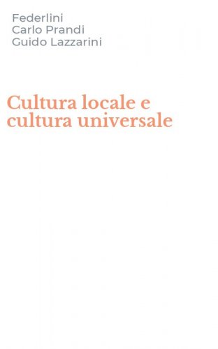 Cultura locale e cultura universale