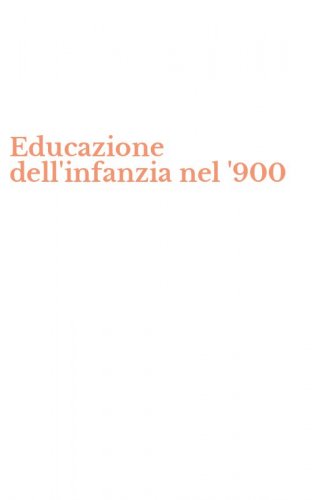 Educazione dell'infanzia nel '900