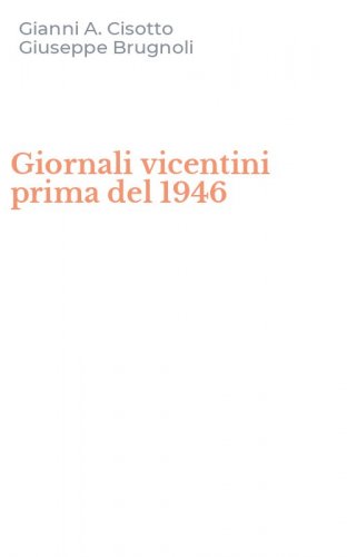 Giornali vicentini prima del 1946