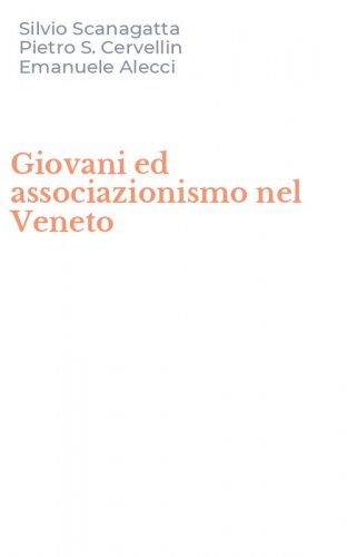 Giovani ed associazionismo nel Veneto