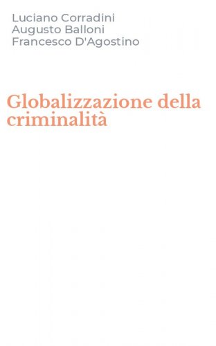 Globalizzazione della criminalit&agrave;
