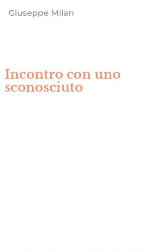 Incontro con uno sconosciuto