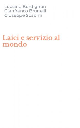Laici e servizio al mondo