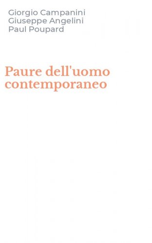 Paure dell'uomo contemporaneo