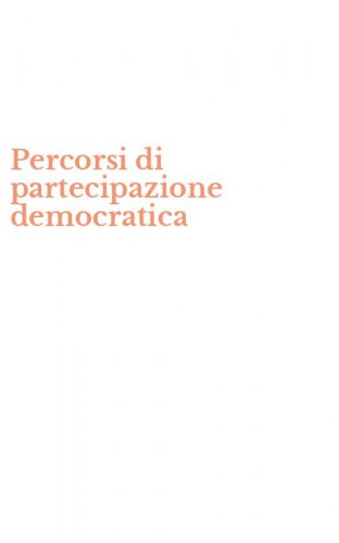 Percorsi di partecipazione democratica