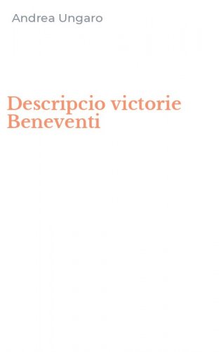 Descripcio victorie Beneventi