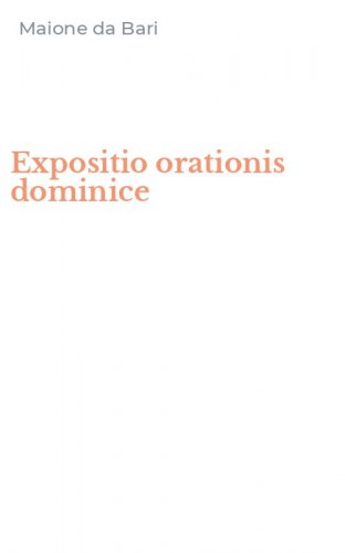 Expositio orationis dominice