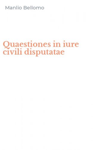 Quaestiones in iure civili disputatae