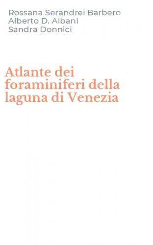 Atlante dei foraminiferi della laguna di Venezia