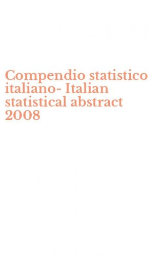 Compendio statistico italiano-Italian statistical abstract 2008