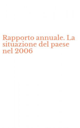 Rapporto annuale. La situazione del paese nel 2006