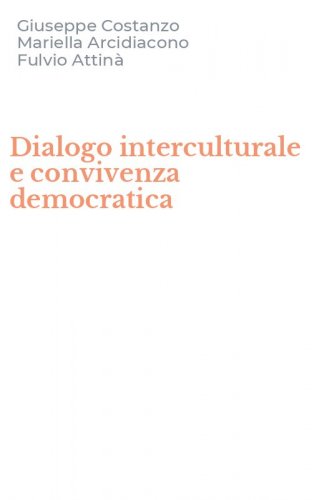 Dialogo interculturale e convivenza democratica