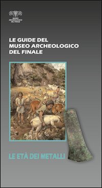L'et&agrave; dei metalli
