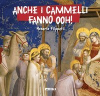 Anche i cammelli fanno ooh!