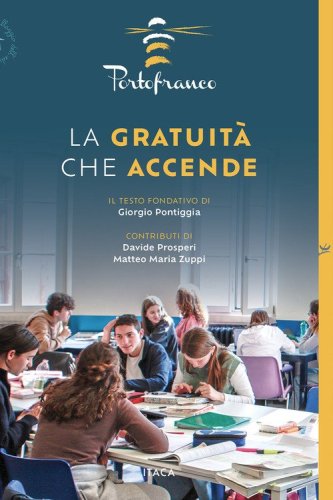 La gratuit&agrave; che accende