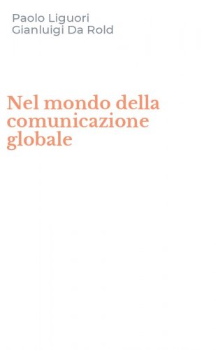 Nel mondo della comunicazione globale