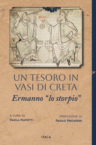 Un tesoro in vasi di creta. Ermanno &laquo;lo storpio&raquo;