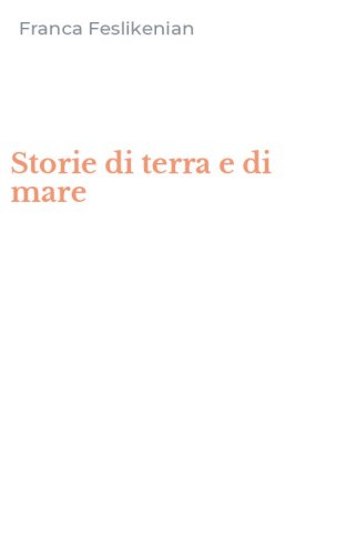 Storie di terra e di mare