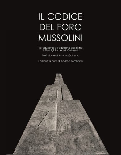 Il codice del Foro Mussolini