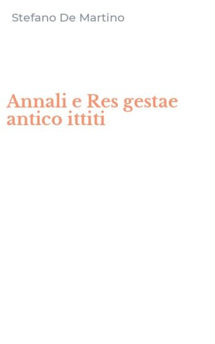 Annali e Res gestae antico ittiti
