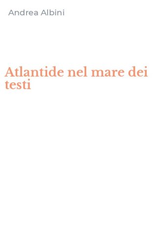Atlantide nel mare dei testi