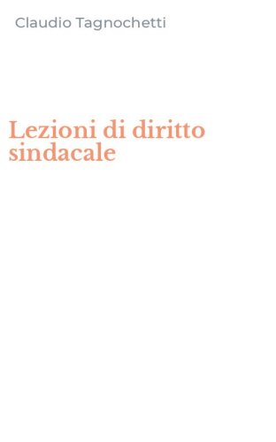 Lezioni di diritto sindacale