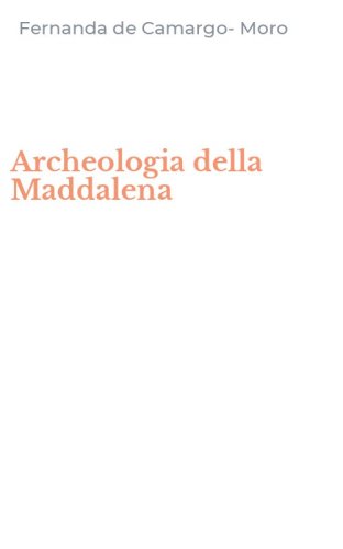 Archeologia della Maddalena