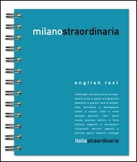 Milanostraordinaria 2015. Un network di opportunit&agrave;