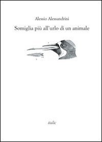 Somiglia pi&ugrave; all'urlo di un animale