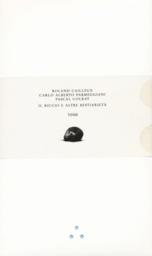 Il riccio e altre bestiariet&agrave;